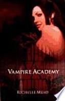 VAMPIRE ACADEMY BOLSILLO (VAMPIRE ACADEMY 01)