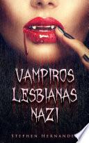 Vampiros Lesbianas Nazi