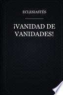 Vanidad de Vanidades