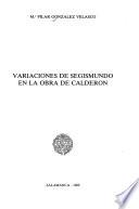 Variaciones de Segismundo en la obra de Calderón