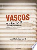 Vascos en la Guerra Fría