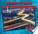 Veamos de cerca las autopistas (Zoom in on Superhighways)