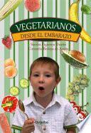 Vegetarianos desde el embarazo