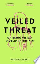 Veiled Threat