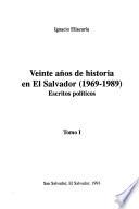 Veinte años de historia en El Salvador (1969-1989)