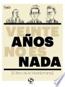 Veinte años no es nada