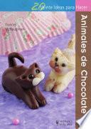 Veinte ideas para hacer Animales de Chocolate