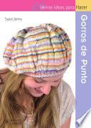 Veinte ideas para hacer gorros de punto