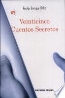 Veinticinco Cuentos Secretos