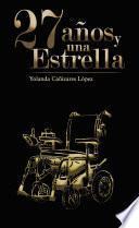 Veintisiete años y una estrella