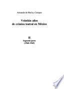 Veintiún años de crónica teatral en México: pt. 1. 1956-1959