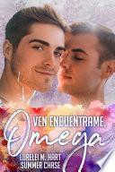 Ven Encuéntrame, Omega