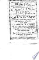 Vencer à Marte sin Marte. [In verse.] Fiesta real que para celebrar la memoria de la entrada de la Reyna ... Maria Luisa de Borbon y sus felices bodas con ... Carlos Segundo representaron ... los estudiantes del Colegio Imperial, que se crian à la ... educacion de los RR. PP. de la Compañia de Jesus