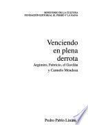 Venciendo en plena derrota