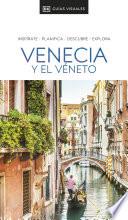 Venecia y el Véneto (Guías Visuales)