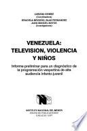 Venezuela-- televisión, violencia y niños
