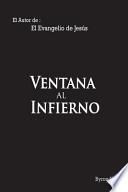 Ventana Al Infierno