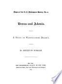 Venus and Adonis, a study in Warwickshire dialect [with an example from Shakespeare's Venus and Adonis and many examples from his plays].
