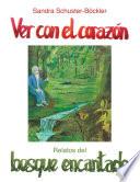 Ver con el corazón