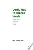 Verde Que Te Quiero Verde: Poems after Federico Garcia Lorca