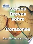 Versos Breves Sobre Corazones