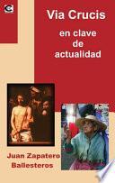Via Crucis en clave de actualidad