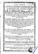 Via Sacra... enriquecida con varios thesoros de Gracias, Indulgencias confirmadas en Bula...