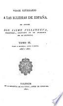 Viage literario á las Iglesias de España ... con algunas observaciones. [With the continuation by Jaime Villanueva.]
