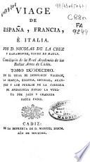 Viage [sic] de España, Francia, é Italia