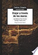 Viajar a través de los muros
