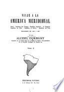 Viaje a la América meridional ...