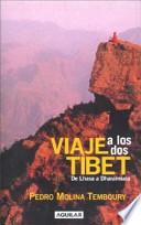 Viaje a Los DOS Tíbet