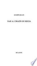 Viaje al corazón de Neruda