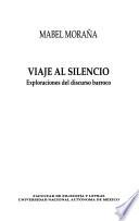 Viaje al silencio