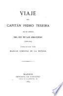 Viaje del capitán Pedro Texeira, aguas arriba del rio de las Amazonas (1638-1639)