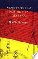 Libro Viaje entre la noche y la mañana