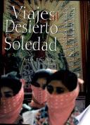 Viajes al desierto de la soledad