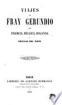 Viajes de Fray Gerundio por Francia, Bélgica, Holanda y orillas del Rhin