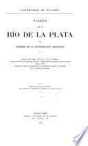 Viajes por el Río de la Plata y el interior de la Confederación Argentina