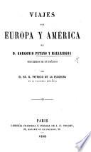 Viajes por Europa y América ... precedidos de un prólogo por ... P. de la Escosura