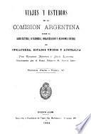 Viajes y estudios de la Comisión Argentina sobre la Agricultura, Ganadería, Organización y Economía Rural en Inglaterra, Estados-Unidos y Australia