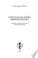 Vicente Blasco Ibáñez, biografía política