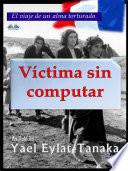 Víctima sin computar