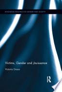 Victims, Gender and Jouissance