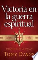 Victoria en la guerra espiritual