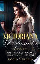 Victoriana Desposada