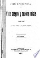 Vida alegre y muerte triste