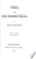 Vida de Don Andrés Bello