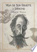 Vida de Don Quijote y Sancho