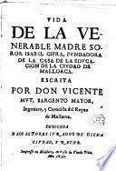 Vida de la Ven M. Sor Isabel Cifra fundadora de la Casa de la Educación de la Ciudad de Mallorca